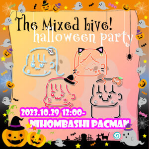 The MIXed Live! – halloween party